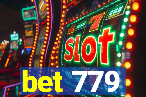 bet 779